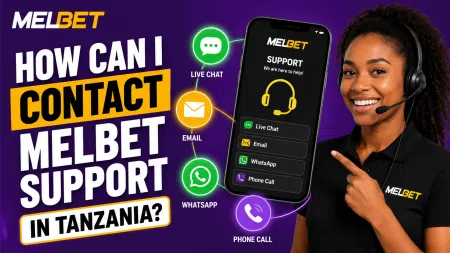 How Can I Contact Melbet Support in Tanzania?